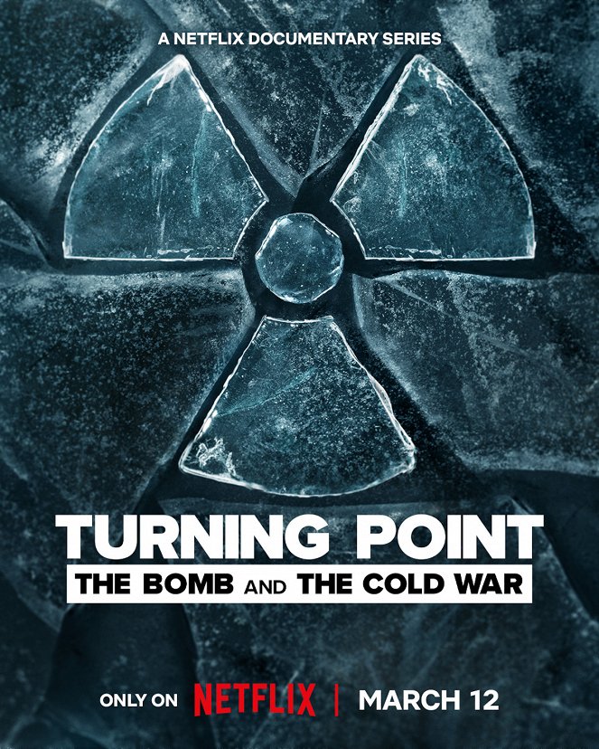 Zlomové okamžiky: Atomová bomba a studená válka - Plagáty