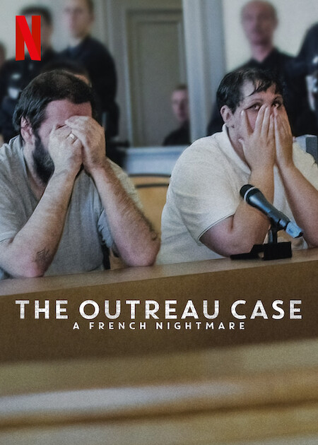 El caso Outreau: Una pesadilla francesa - Carteles