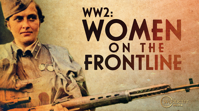 WWII - Women on the Frontline - Carteles