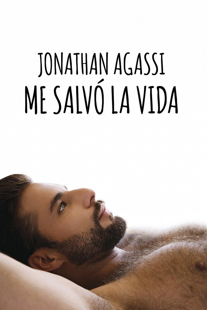 Jonathan Agassi salvó mi vida - Carteles