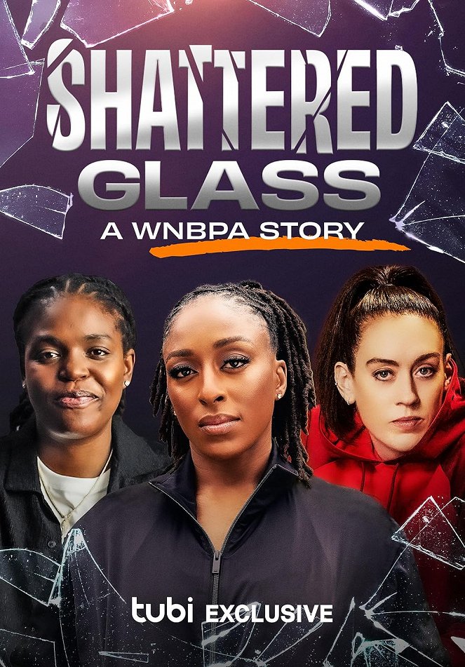 Shattered Glass: A WNBPA Story - Plakate