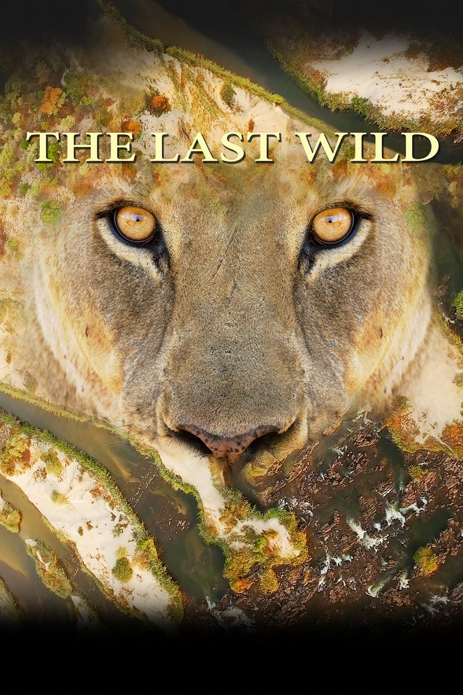 The Last Wild - Plakáty