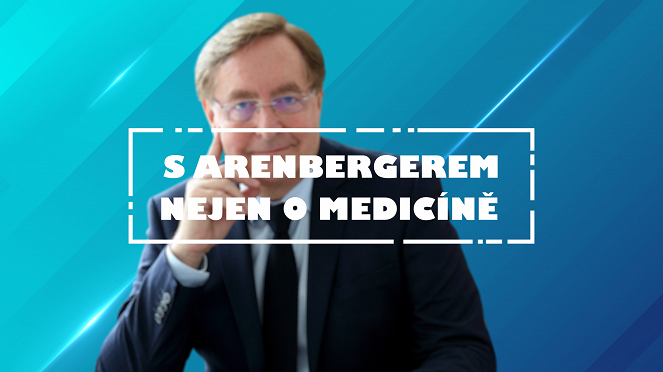 S Arenbergerem nejen o medicíně - Julisteet