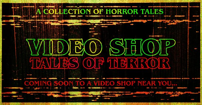 Video Shop Tales of Terror - Plakátok