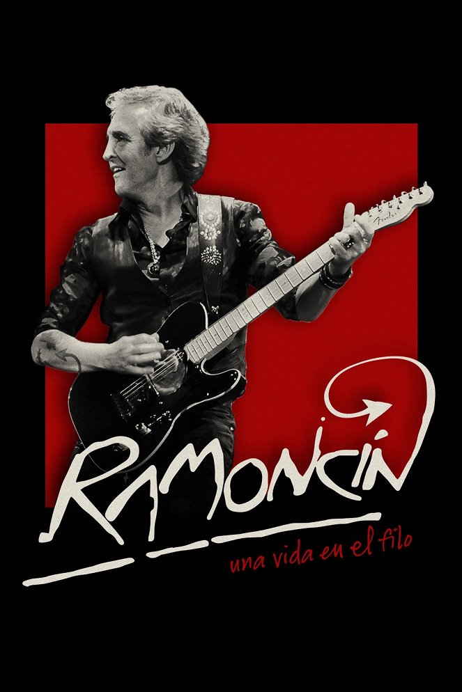 Ramoncín: A Life on the Edge - Posters