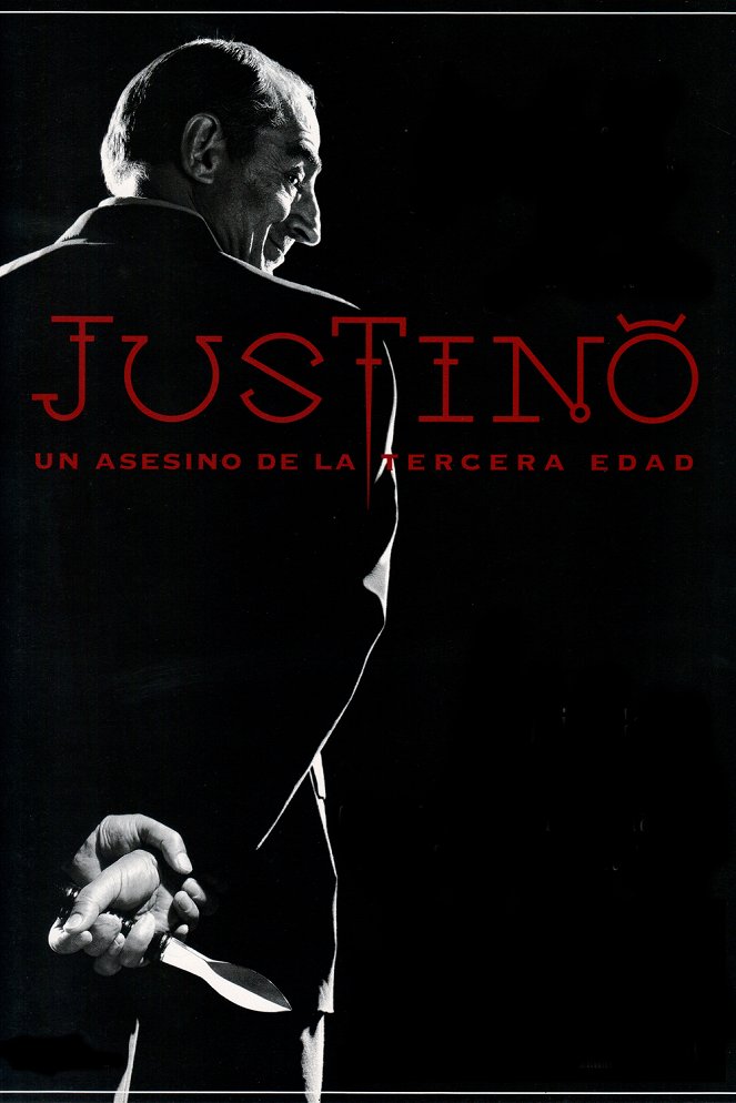Justino, un asesino de la tercera edad - Plakate