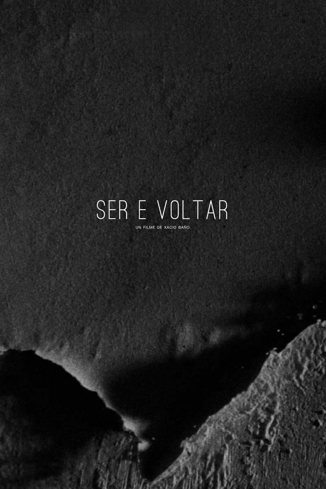 Ser e voltar - Carteles