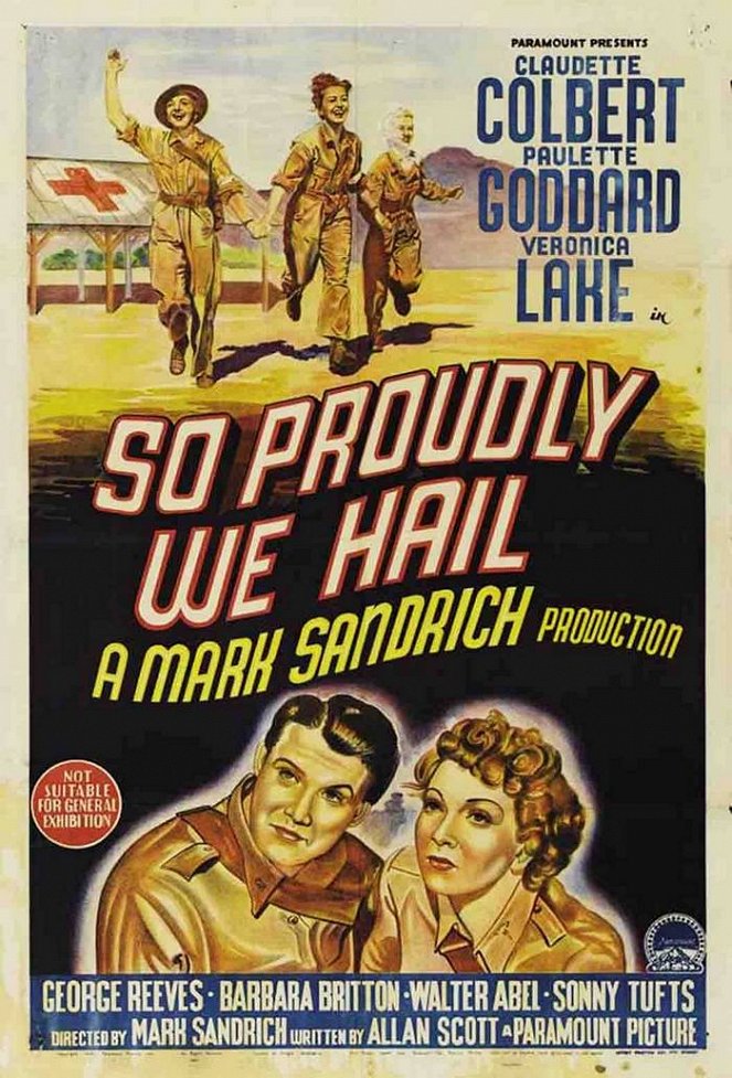 So Proudly We Hail! - Posters