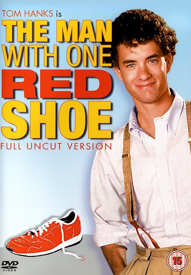 The Man with One Red Shoe - Posters
