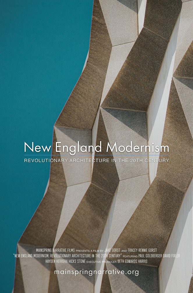 New England Modernism: Revolutionary Architecture in the 20th Century - Plakate