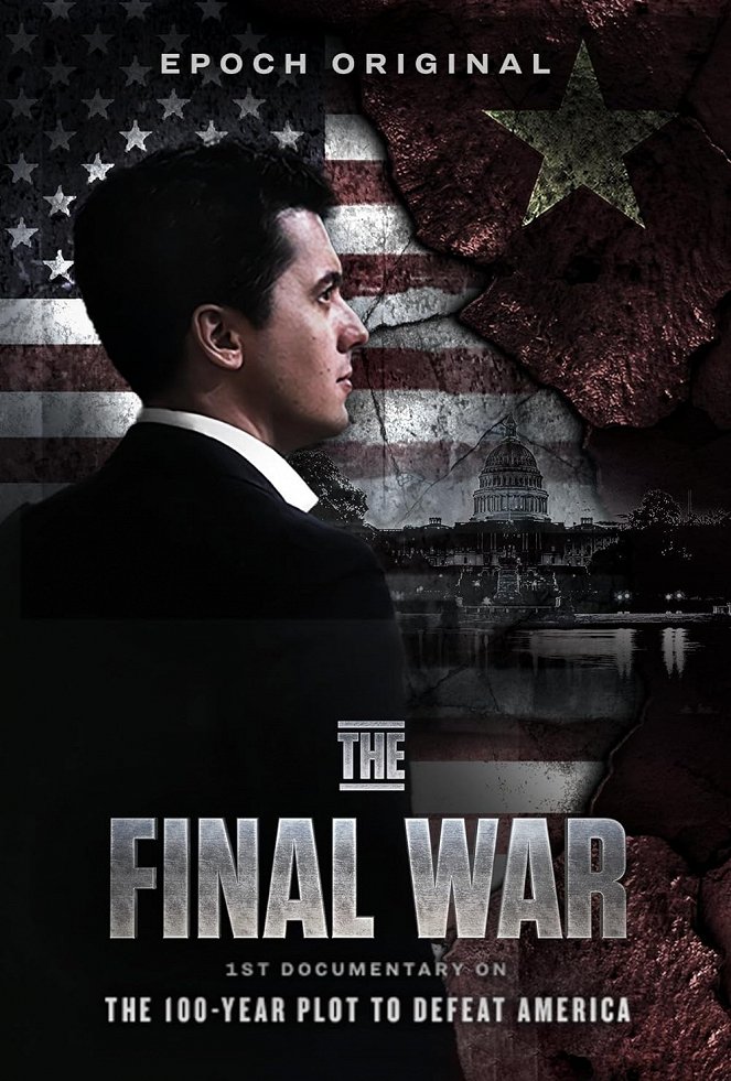 The Final War: The 100 Year Plot to Defeat America - Julisteet