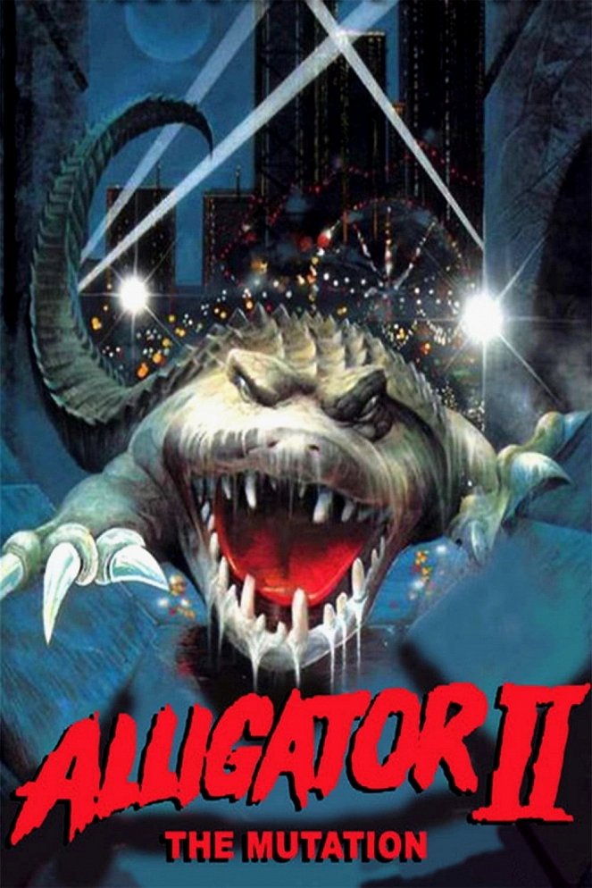 Alligator II: The Mutation - Posters