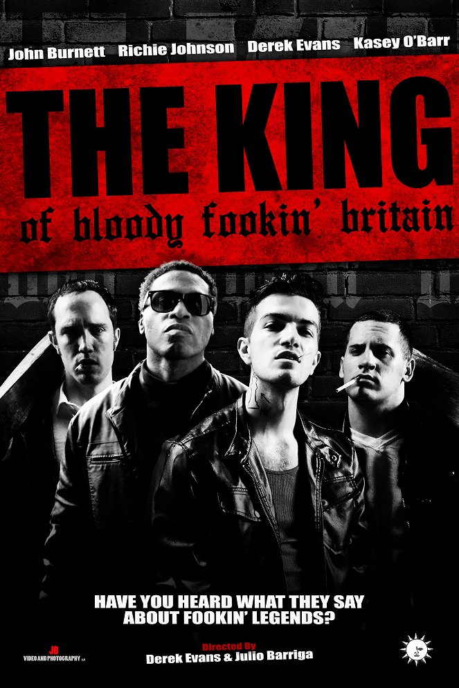 The King of Bloody Fookin' Britain - Carteles
