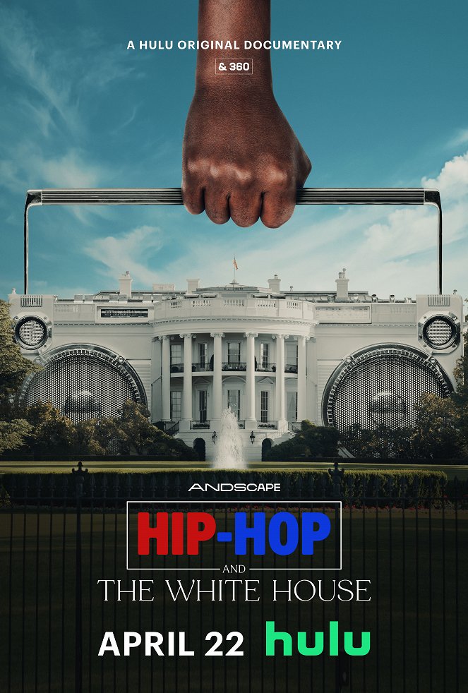 Hip-Hop and the White House - Cartazes