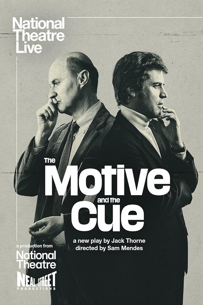 National Theatre Live: The Motive and the Cue - Posters