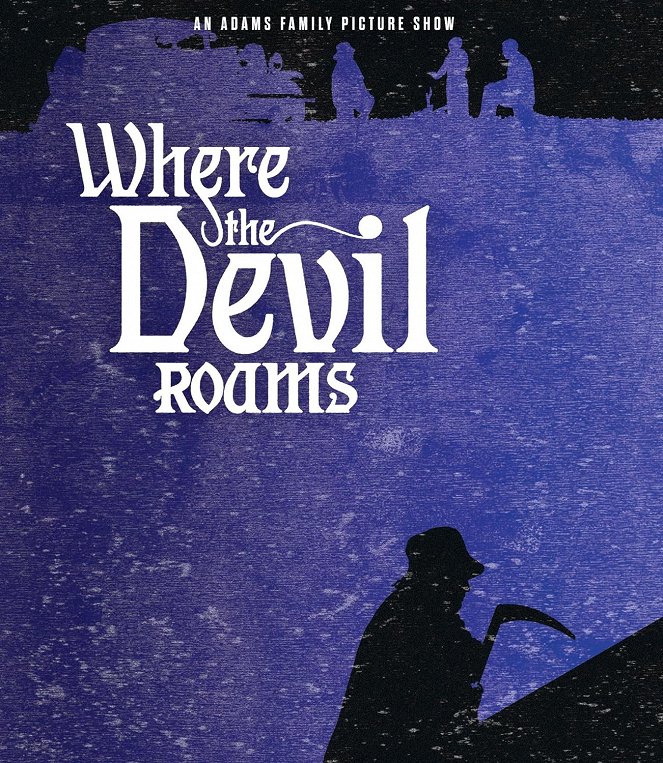 Where the Devil Roams - Plakáty