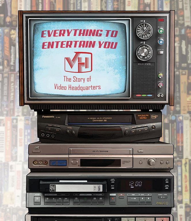 Everything to Entertain You: The Story of Video Headquarters - Carteles