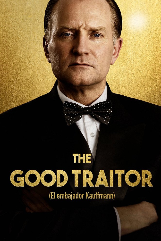 The Good Traitor (El embajador Kauffmann) - Carteles
