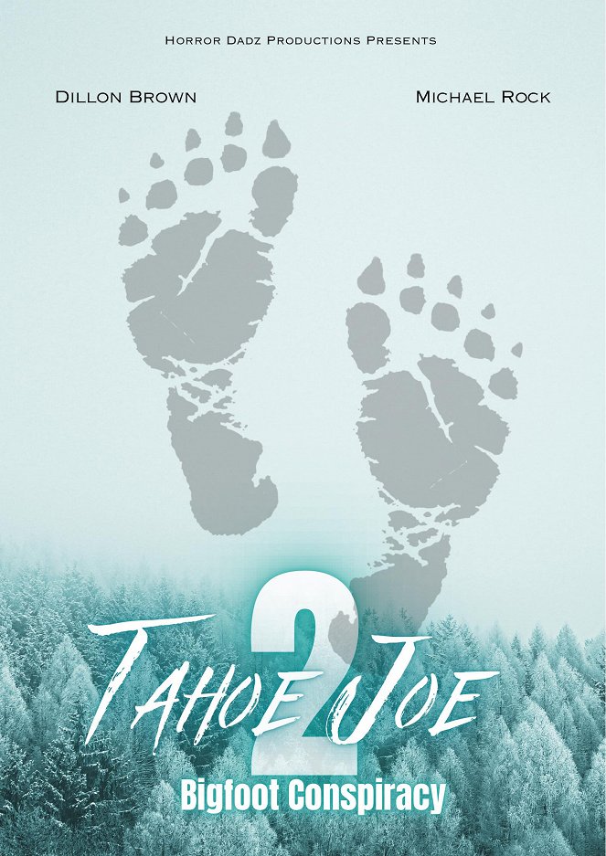 Tahoe Joe 2: The Sierra Nevada Bigfoot Conspiracy - Plakaty