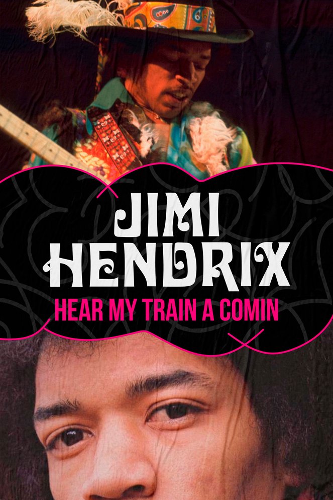 Jimi Hendrix: Hear My Train a Comin' - Carteles