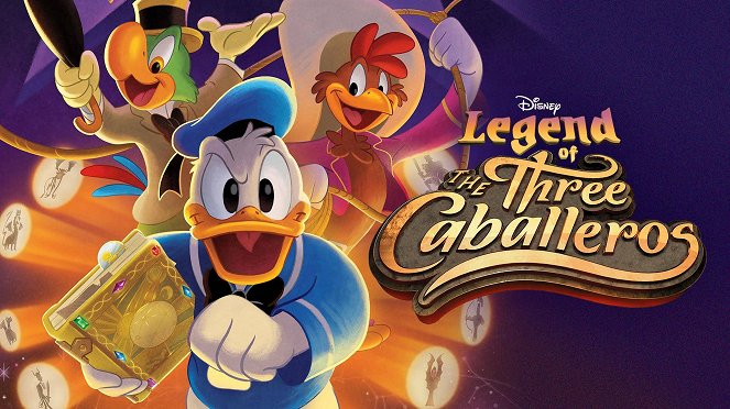 Legend of the Three Caballeros - Affiches