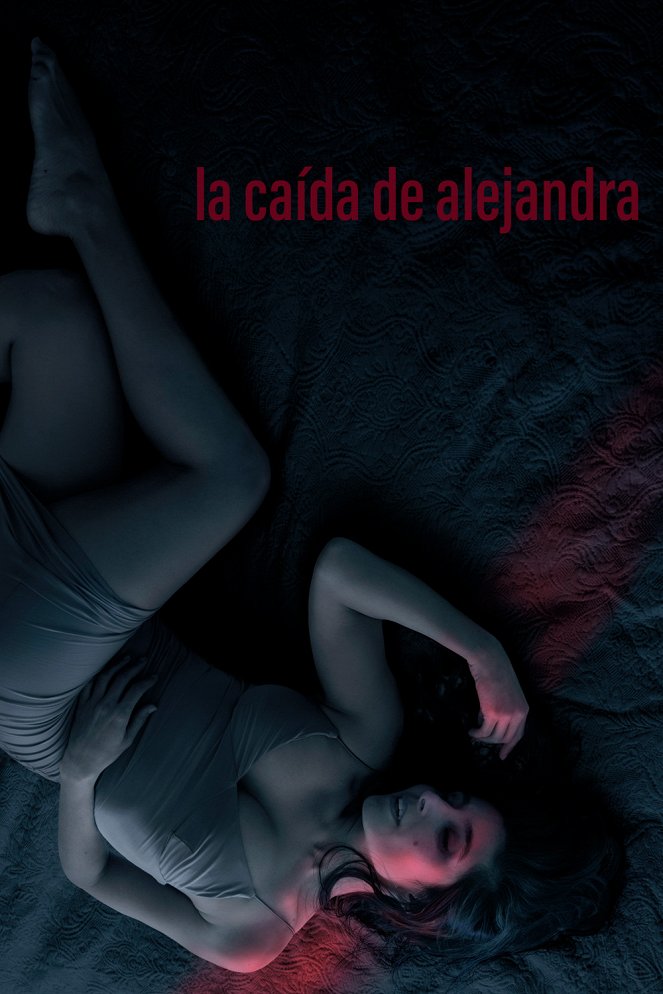La caída de Alejandra - Posters