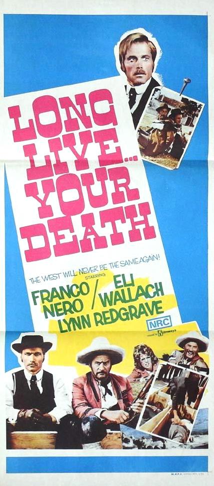 Long Live... Your Death! - Posters