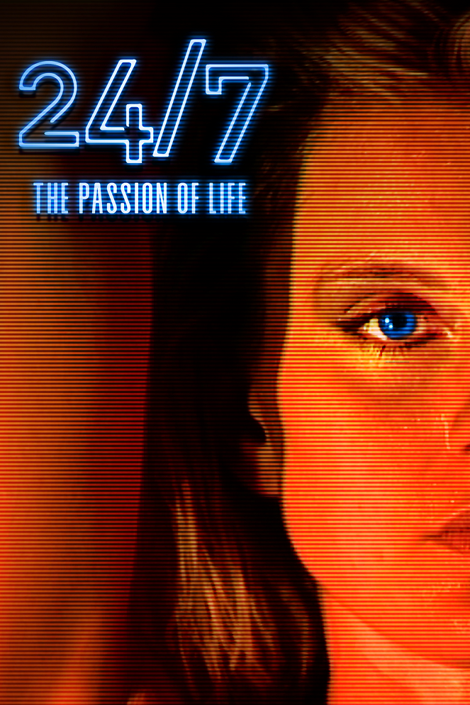 24/7: The Passion of Life - Carteles