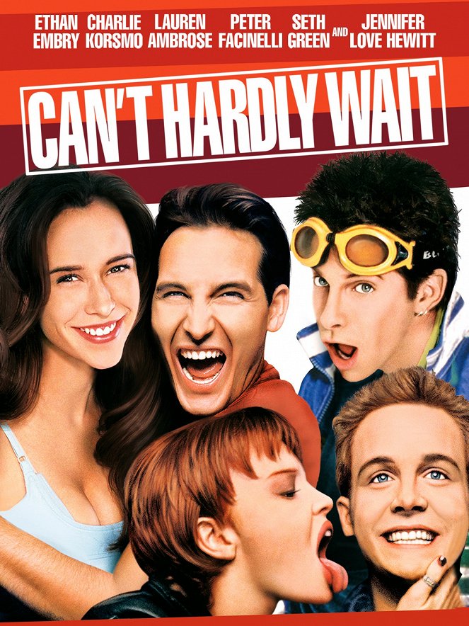 Can't Hardly Wait - Posters
