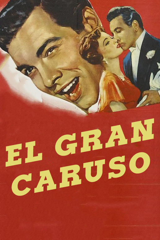 El gran Caruso - Carteles