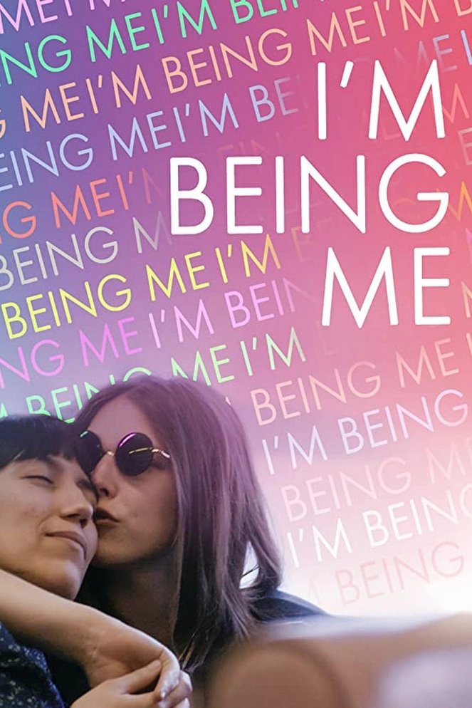 I'm Being Me - Plakate