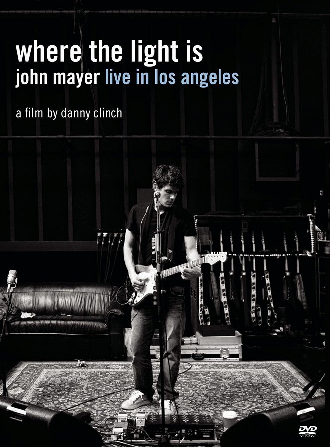 Where the Light Is: John Mayer Live in Concert - Plakátok