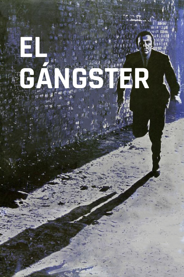 El gángster - Carteles