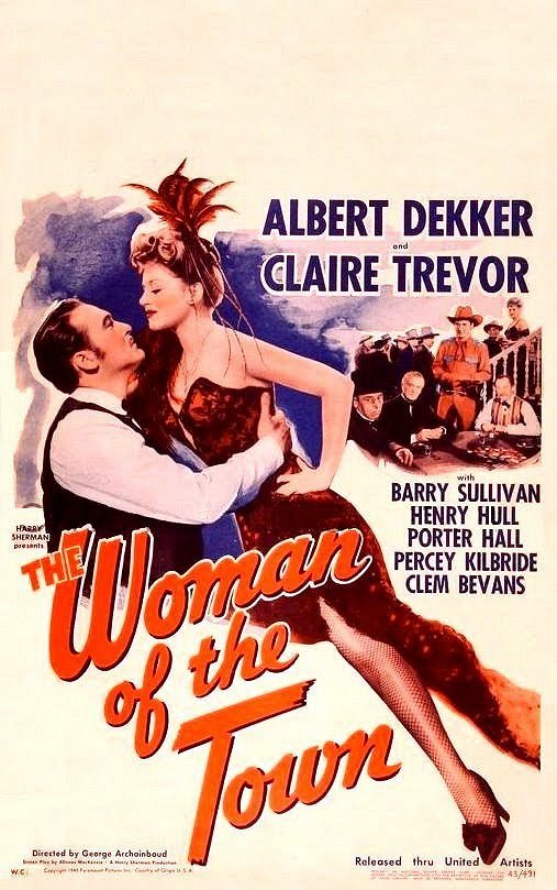 The Woman of the Town - Posters