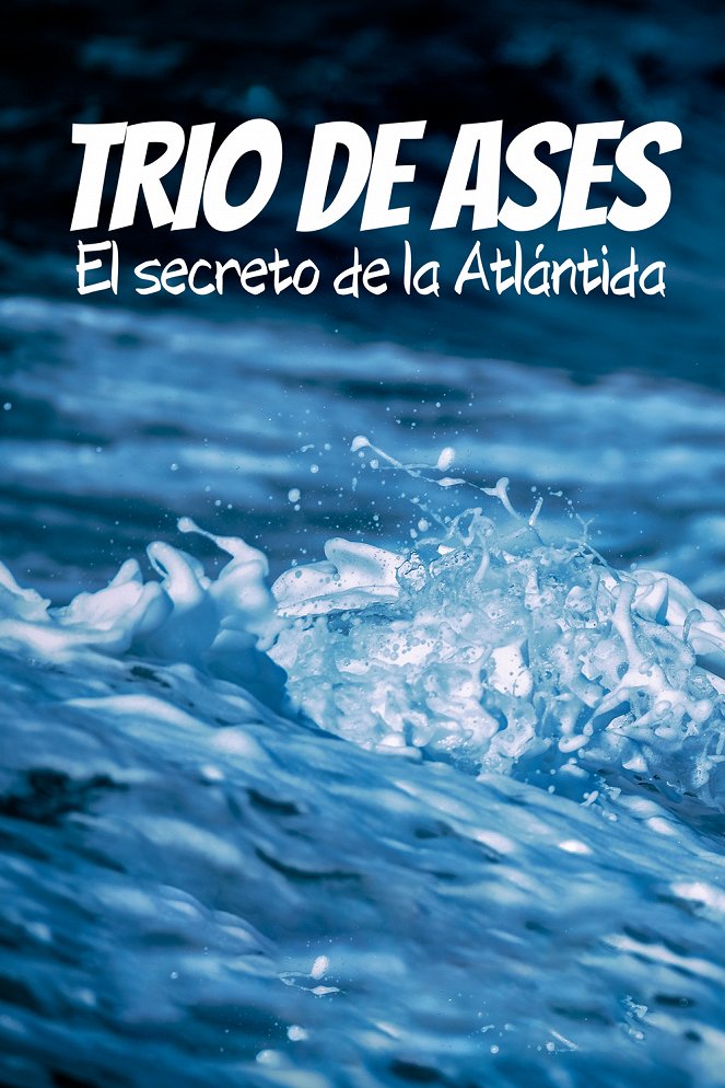 Trío de ases: El secreto de la Atlántida - Posters