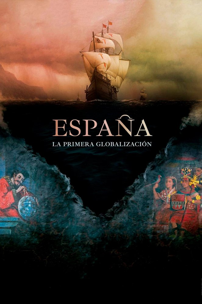 España, la primera globalización - Affiches