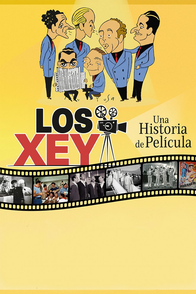 Los Xey - A Real Movie Story - Posters