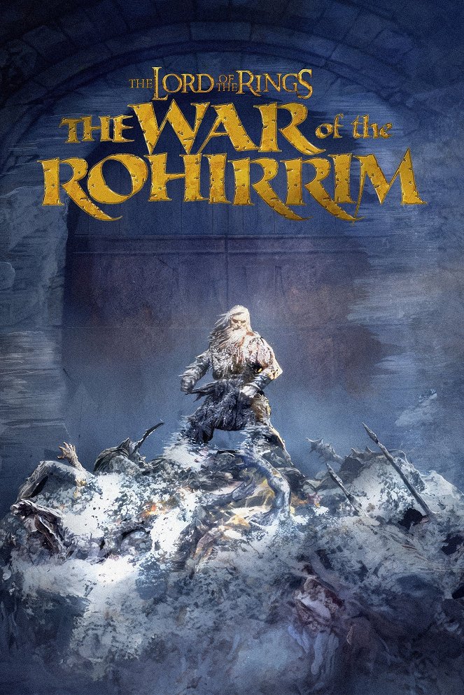 The Lord of the Rings: The War of the Rohirrim - Affiches