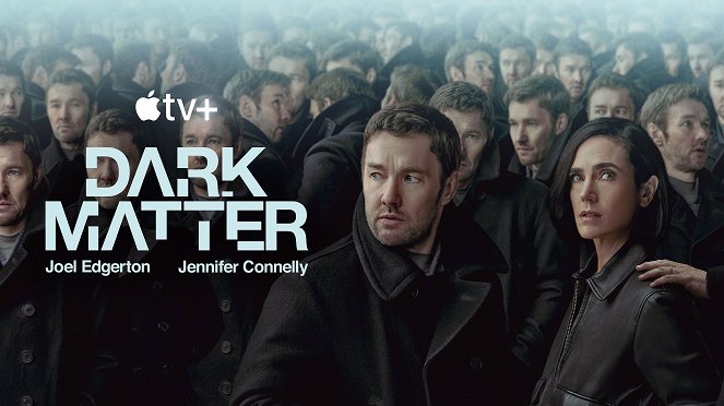 Dark Matter - Plakate