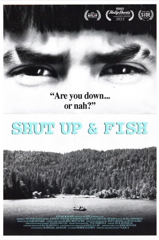 Shut Up & Fish - Cartazes