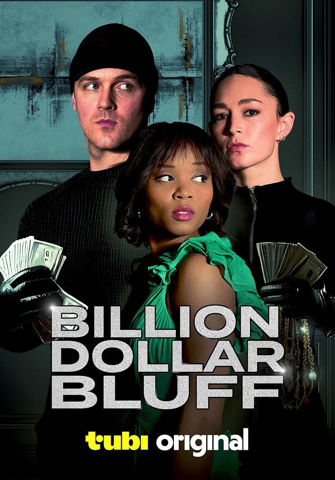 Billion Dollar Bluff - Affiches