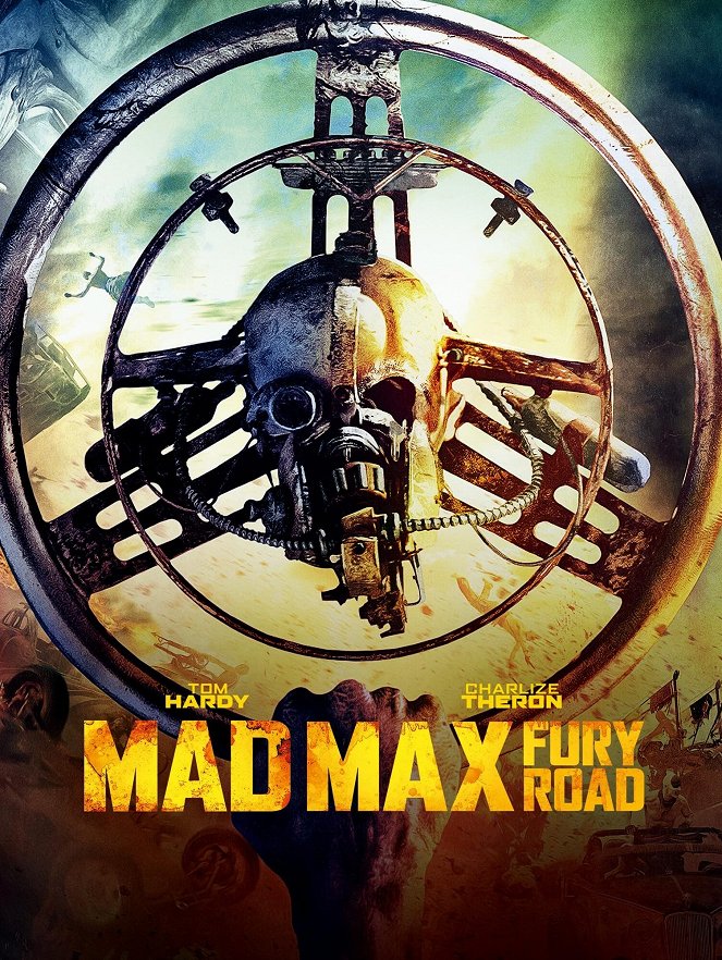Mad Max: Fury Road - Posters