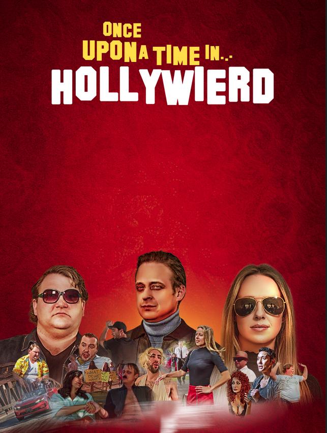 Once Upon a Time in Hollyweird - Cartazes