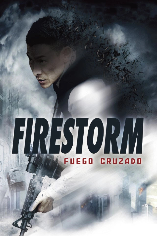 Firestorm: Fuego cruzado - Carteles