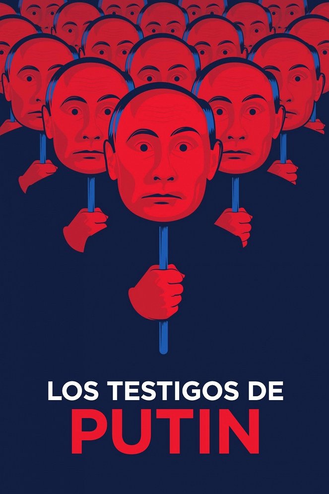 Los testigos de Putin - Carteles