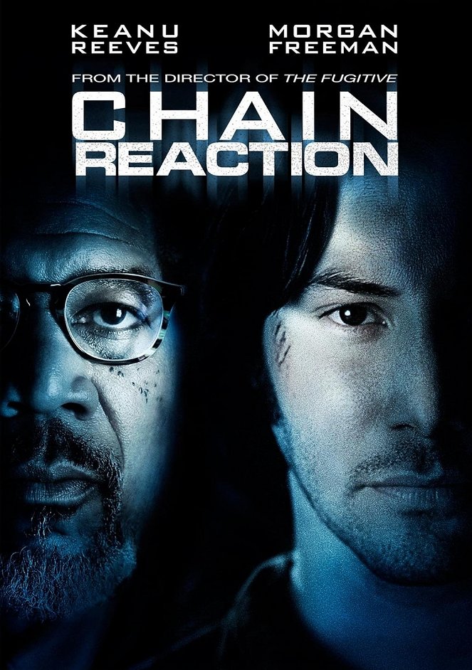 Chain Reaction - Posters