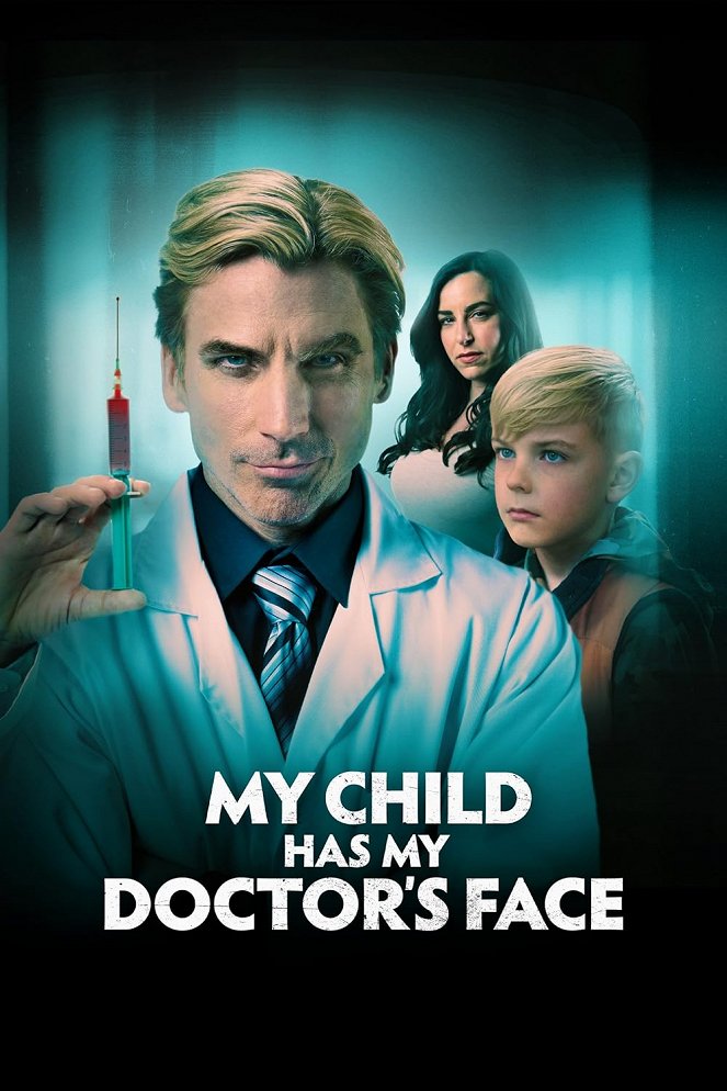 My Child Has My Doctor's Face - Affiches