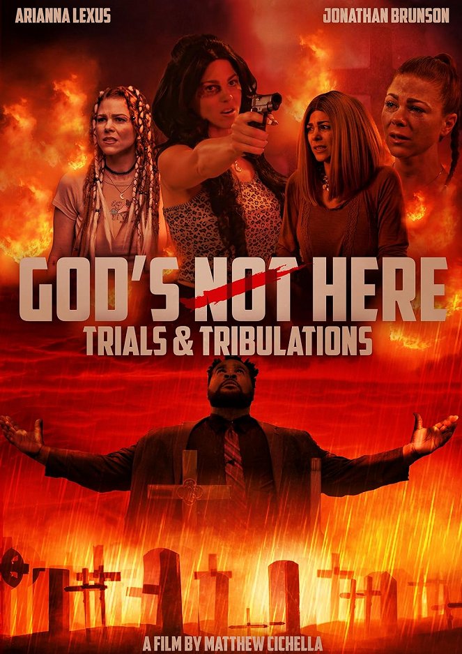 Trials & Tribulations: God's Not Here II - Carteles