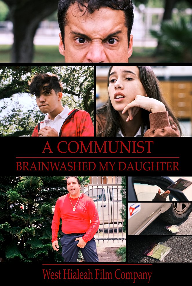 A Communist Brainwashed My Daughter - Plakáty