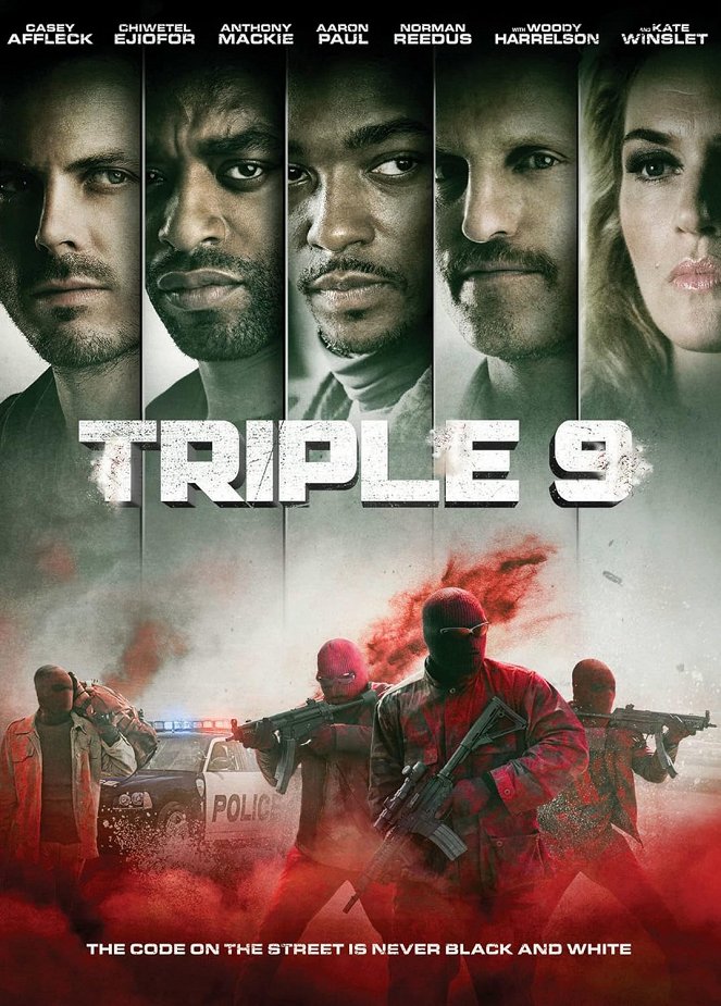 Triple 9 - Affiches